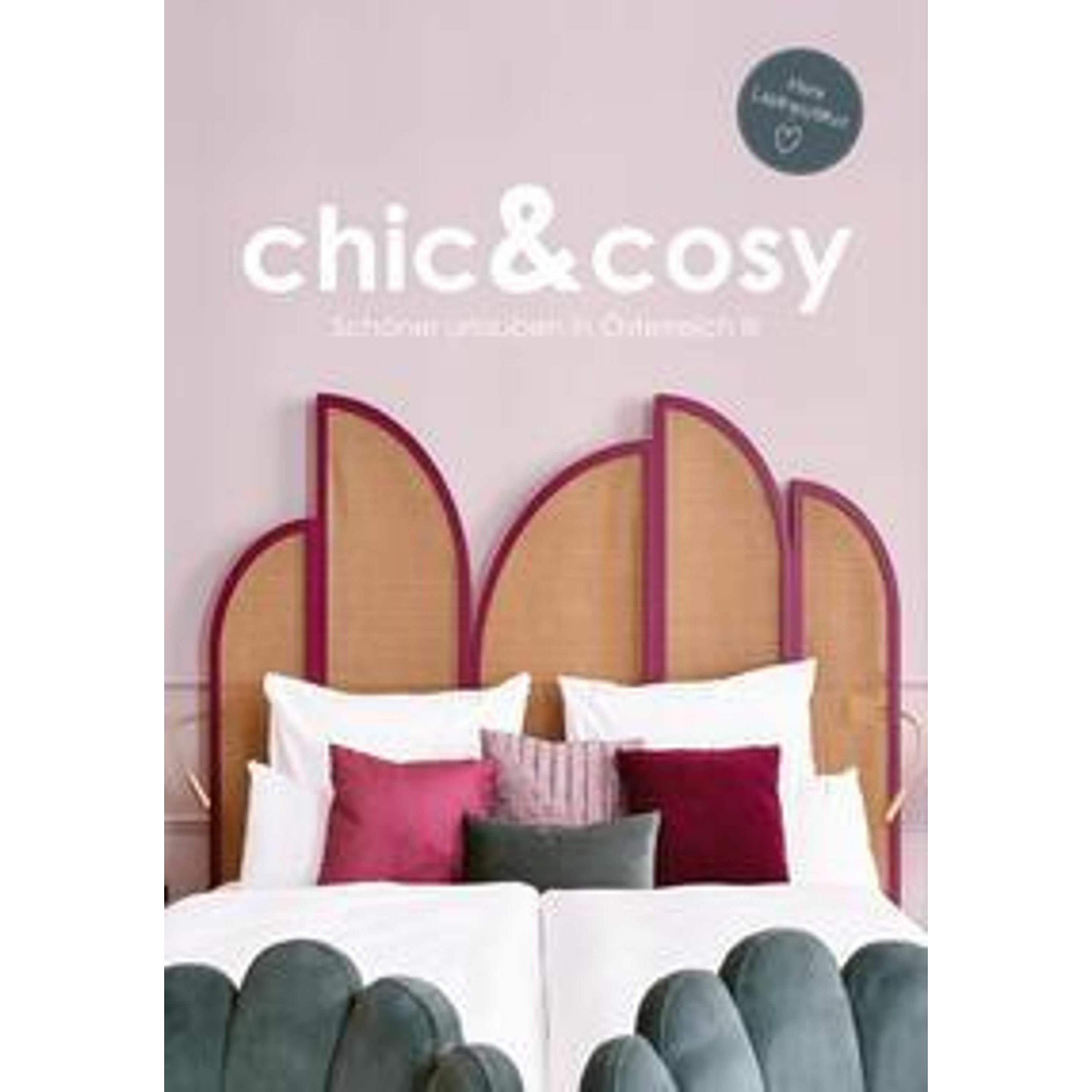 chic&cosy - Schöner urlauben in Österreich III, Ratgeber von Irmgard Mag. Berger