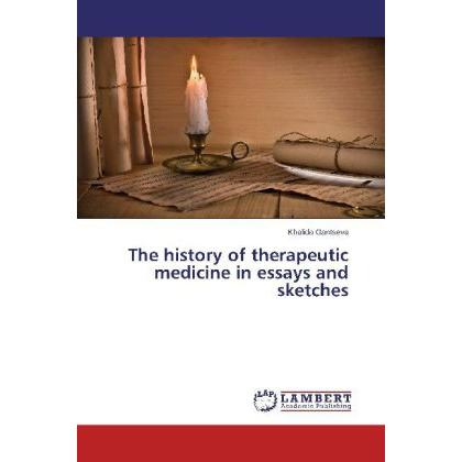 The history of therapeutic medicine in essays and sketches, Fachbücher