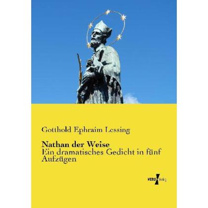 Nathan der Weise, Belletristik von Gotthold Ephraim Lessing