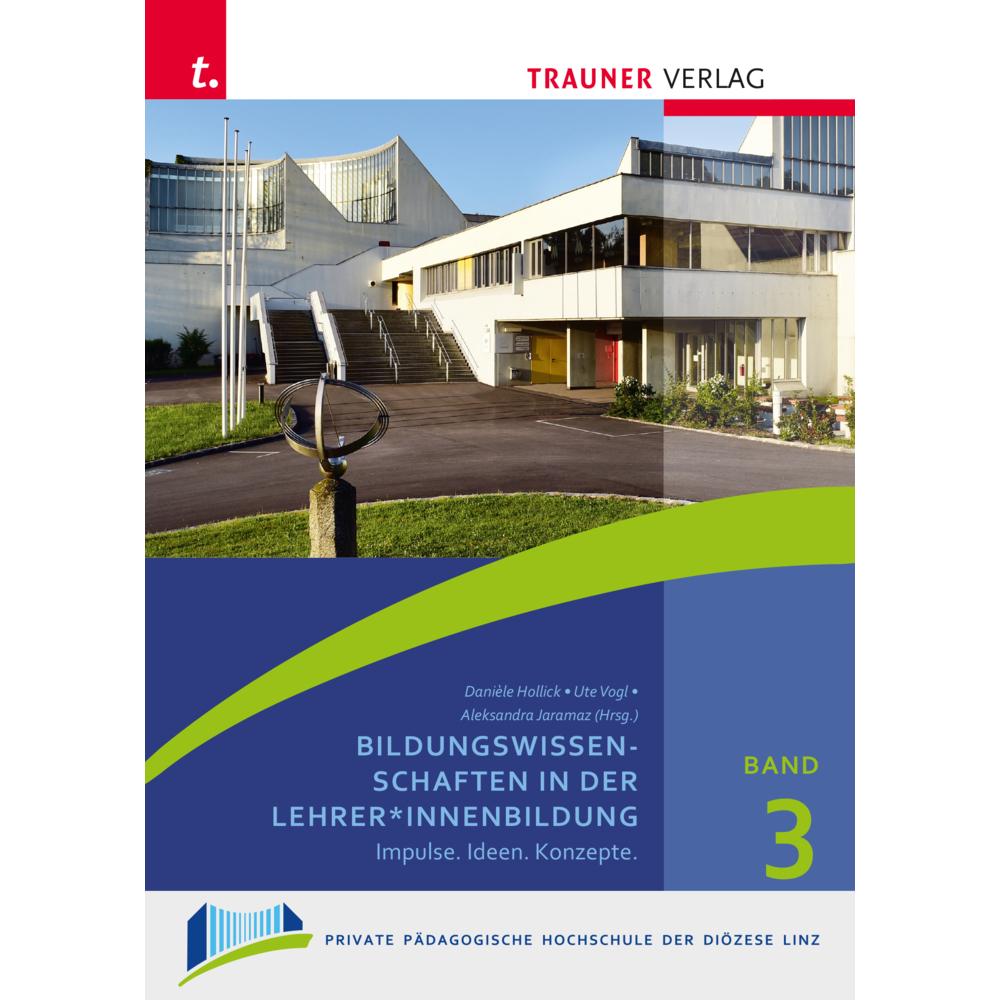 Hollick:Bildungswissenschaften in der L, Fachbücher von Ute Vogl, Aleksandra Jaramaz, Daniele Hollick