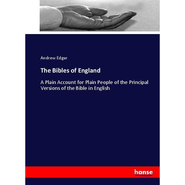 The Bibles of England, Sachbücher von Andrew Edgar