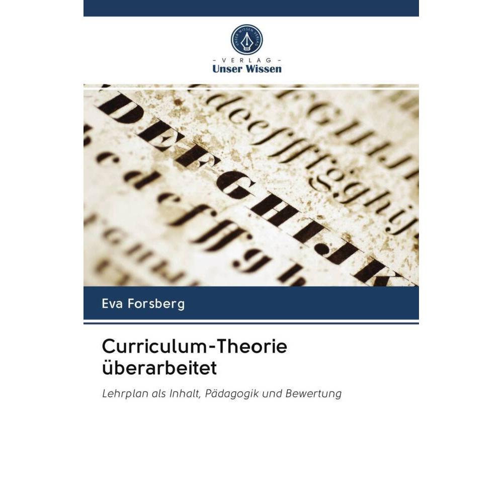 Curriculum-Theorie überarbeitet, Fachbücher von Eva Forsberg