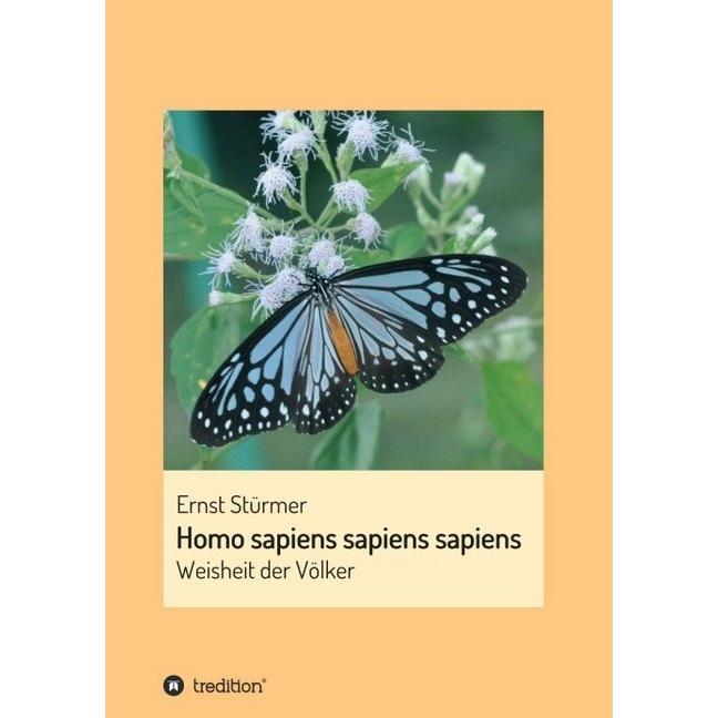 Homo sapiens sapiens sapiens, Ratgeber von Ernst Stürmer