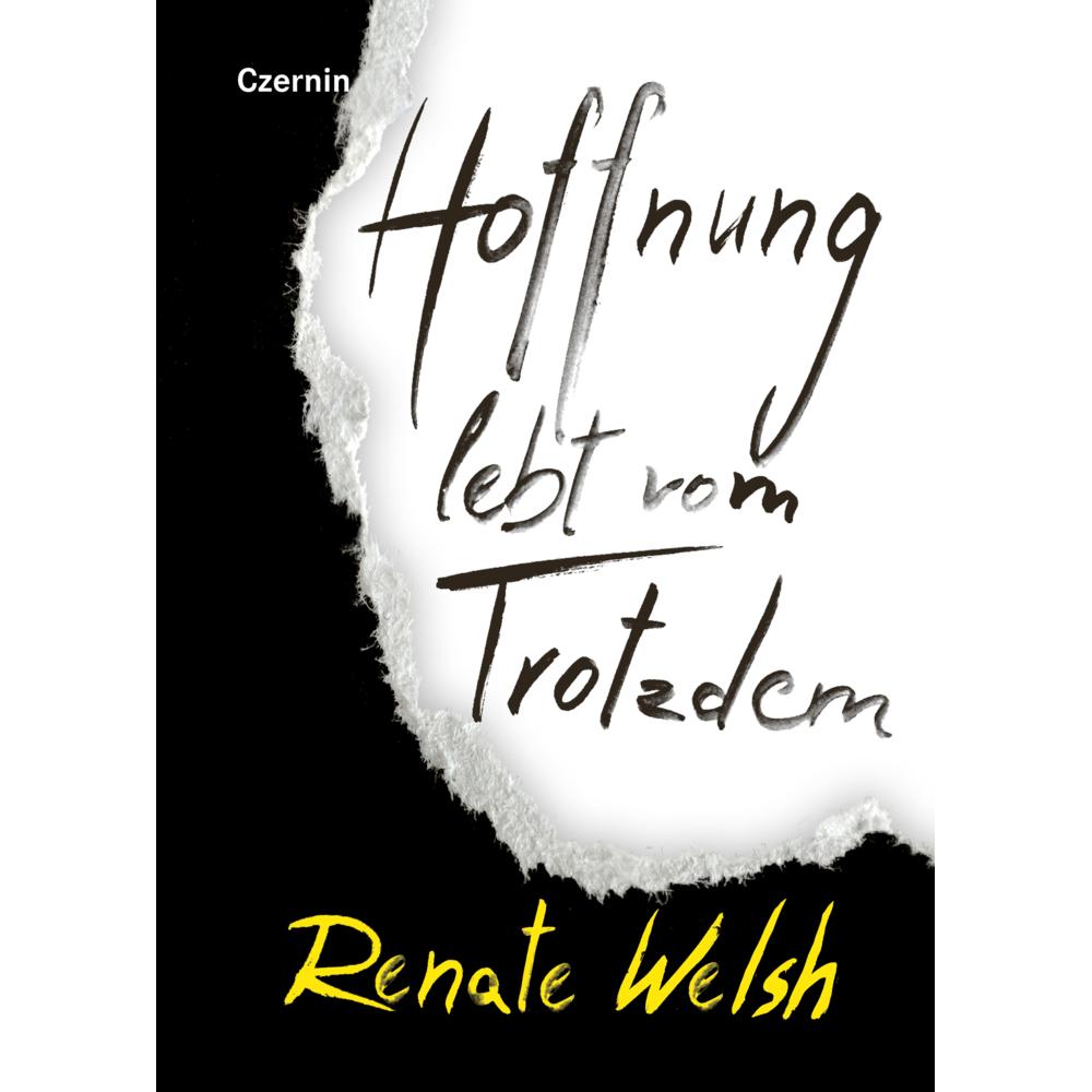 Thumbnail - Hoffnung lebt vom Trotzdem, Belletristik von Renate Welsh
