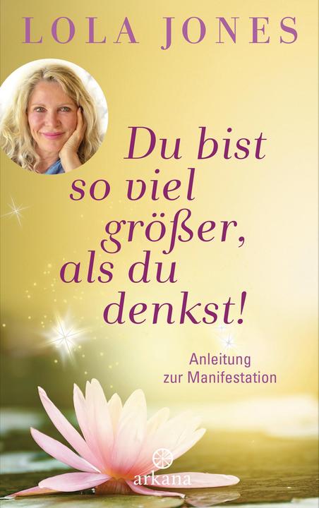 Produktbild Du bist so viel grösser, als du denkst (Deutsch, Hanna R. Müller, Lola Jones, 2018)