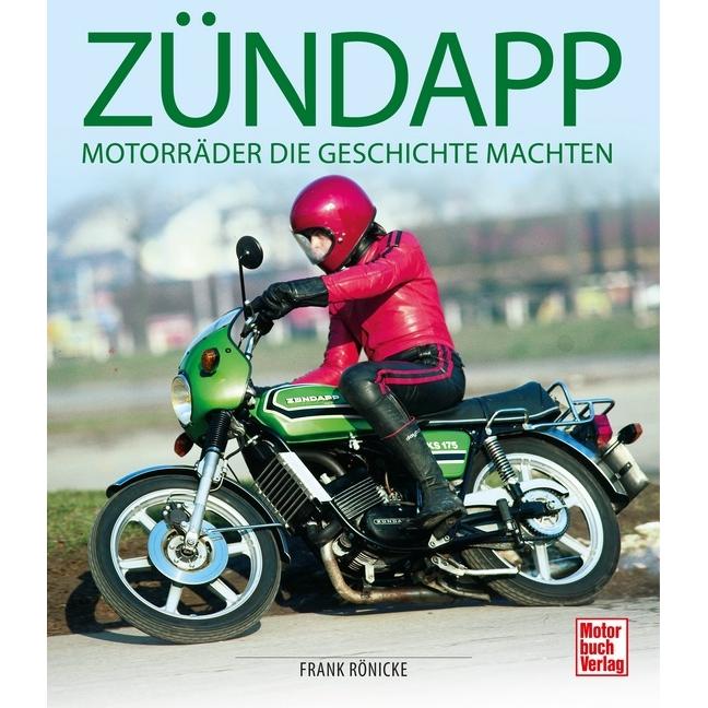 Zündapp, Ratgeber von Frank Rönicke