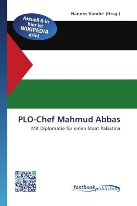 Produktbild FastBook Publishing PLO-Chef Mahmud Abbas (Deutsch, Hannes Vander, 2011)
