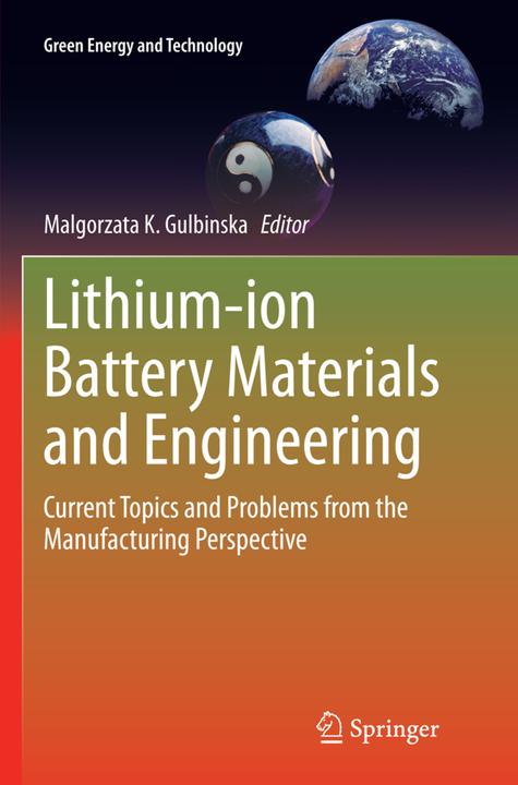 Actual product image Lithium-ion Battery Materials and Engineering (Malgorzata K. Gulbinska, 2016)