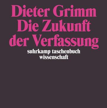 Immagine prodotto Die Zukunft der Verfassung (Tedesco, Dieter Grimm, 1991)