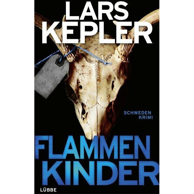 Flammenkinder, Belletristik von Lars Kepler