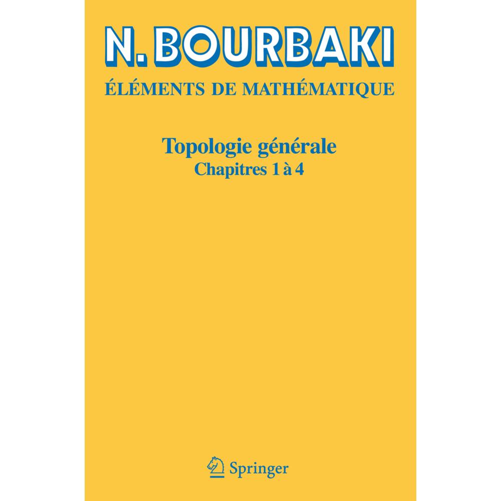 Topologie générale, Fachbücher von N. Bourbaki