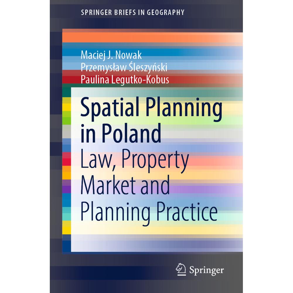 Spatial Planning in Poland, Fachbücher von Przemyslaw Sleszynski, Maciej J. Nowak, Paulina Legutko-Kobus