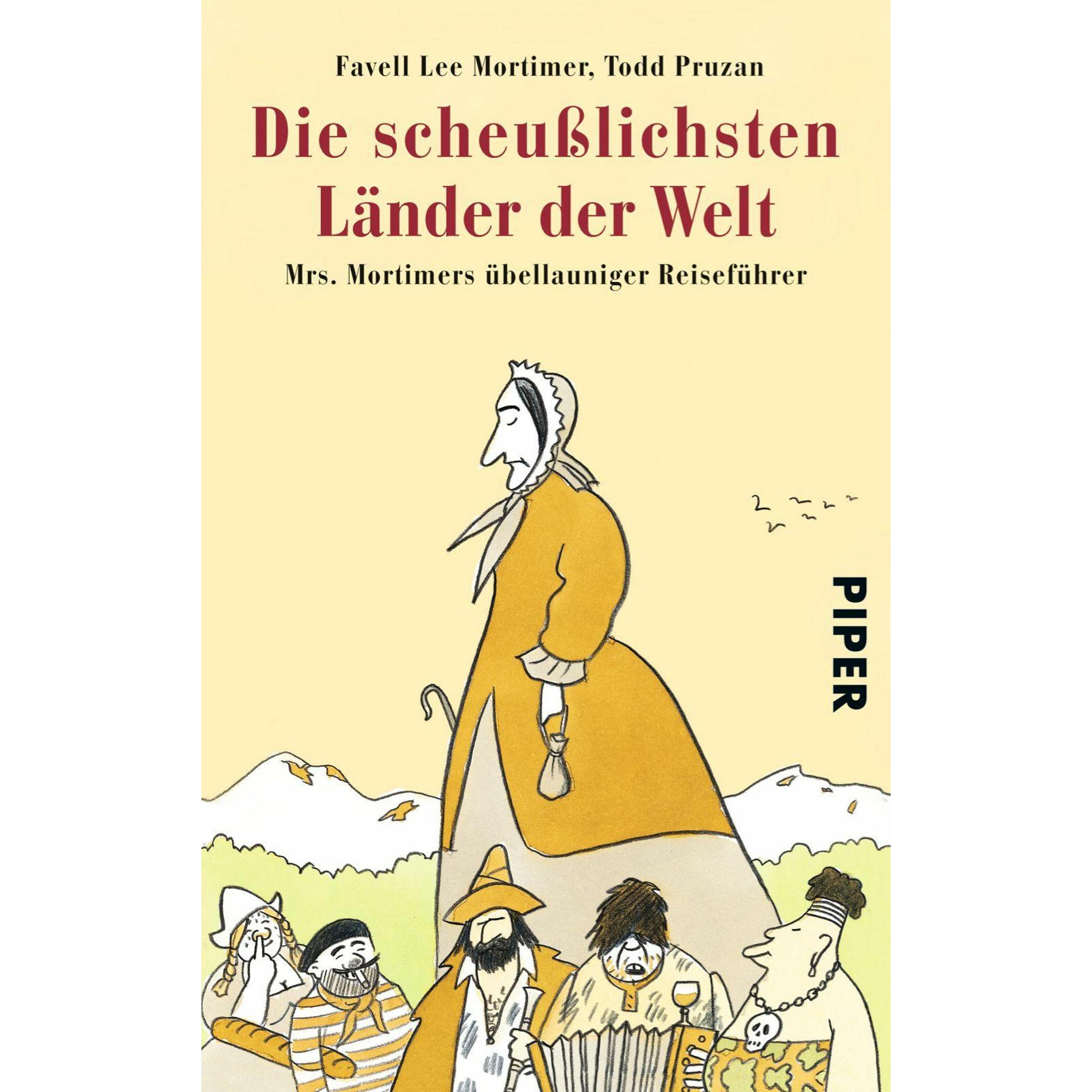 Die scheusslichsten Länder der Welt, Ratgeber von Todd Pruzan