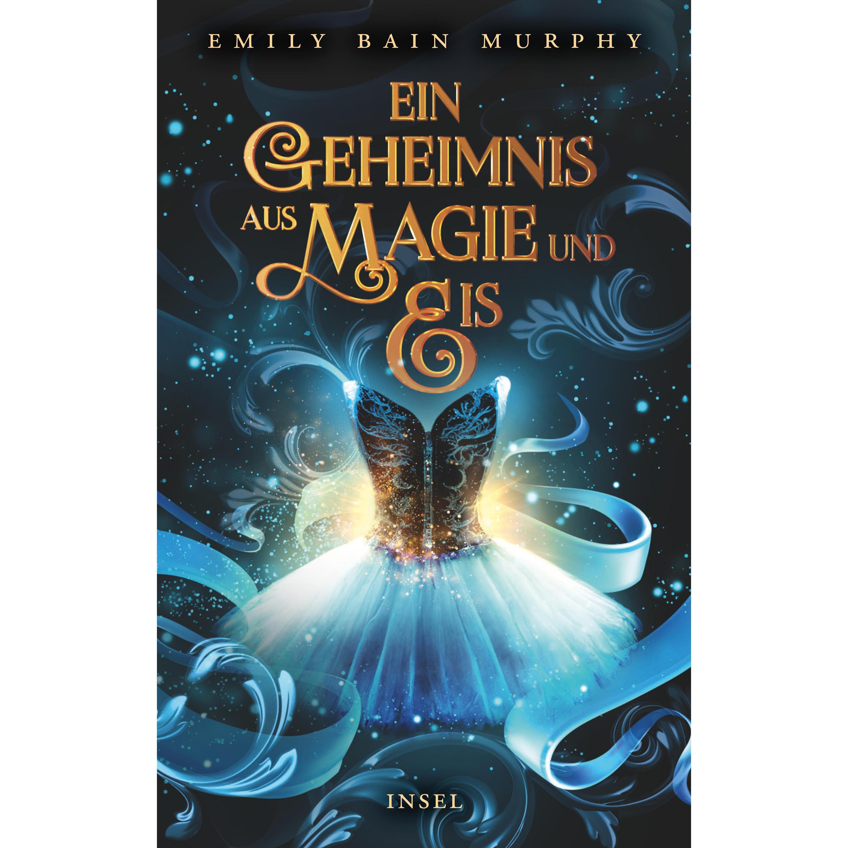 Thumbnail - Ein Geheimnis aus Magie und Eis, Kinderbücher von Emily Bain Murphy, Jana Wahrendorff
