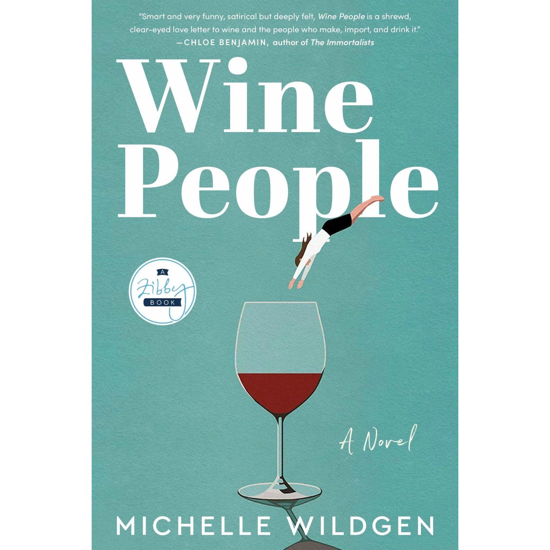 Wine People, Belletristik von Michelle Wildgen