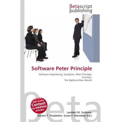 Software Peter Principle, Fachbücher von Lambert M. Surhone, Miriam T. Timpledon, Susan F. Marseken