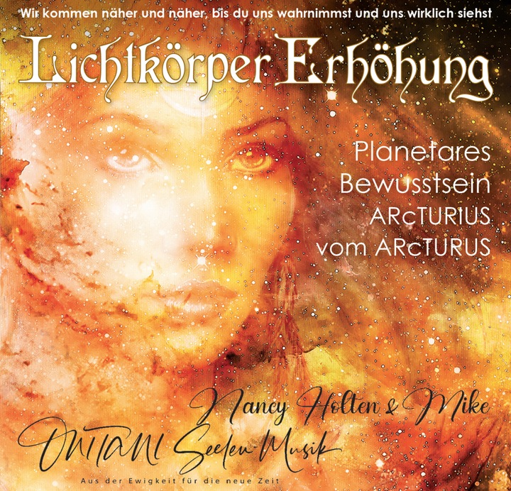 Produktbild Lichtkörper Erhöhung. Planetares Bewusstsein (Mike, Nancy Holten, Deutsch)