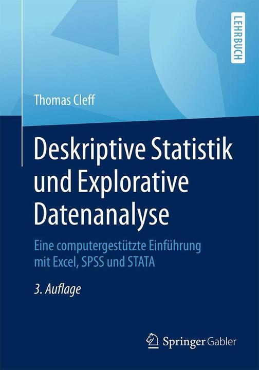 Produktbild Deskriptive Statistik und Explorative Datenanalyse (Deutsch, Thomas Cleff, 2015)