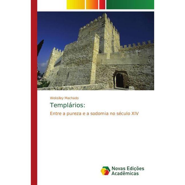 Templários:, Fachbücher von Wekslley Machado