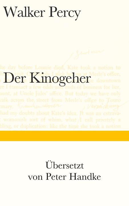 Nährwerte und Zutaten Der Kinogeher (Deutsch, Peter Handke, Walker Percy, 2016)