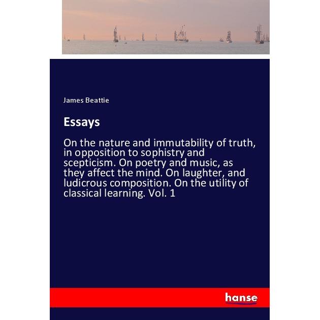 Essays, Belletristik von James Beattie