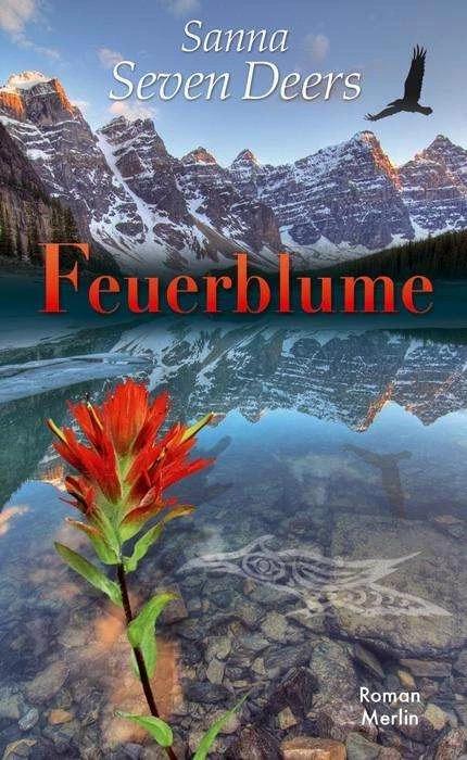 Produktbild Feuerblume (Deutsch, Sanna Seven Deers, 2011)