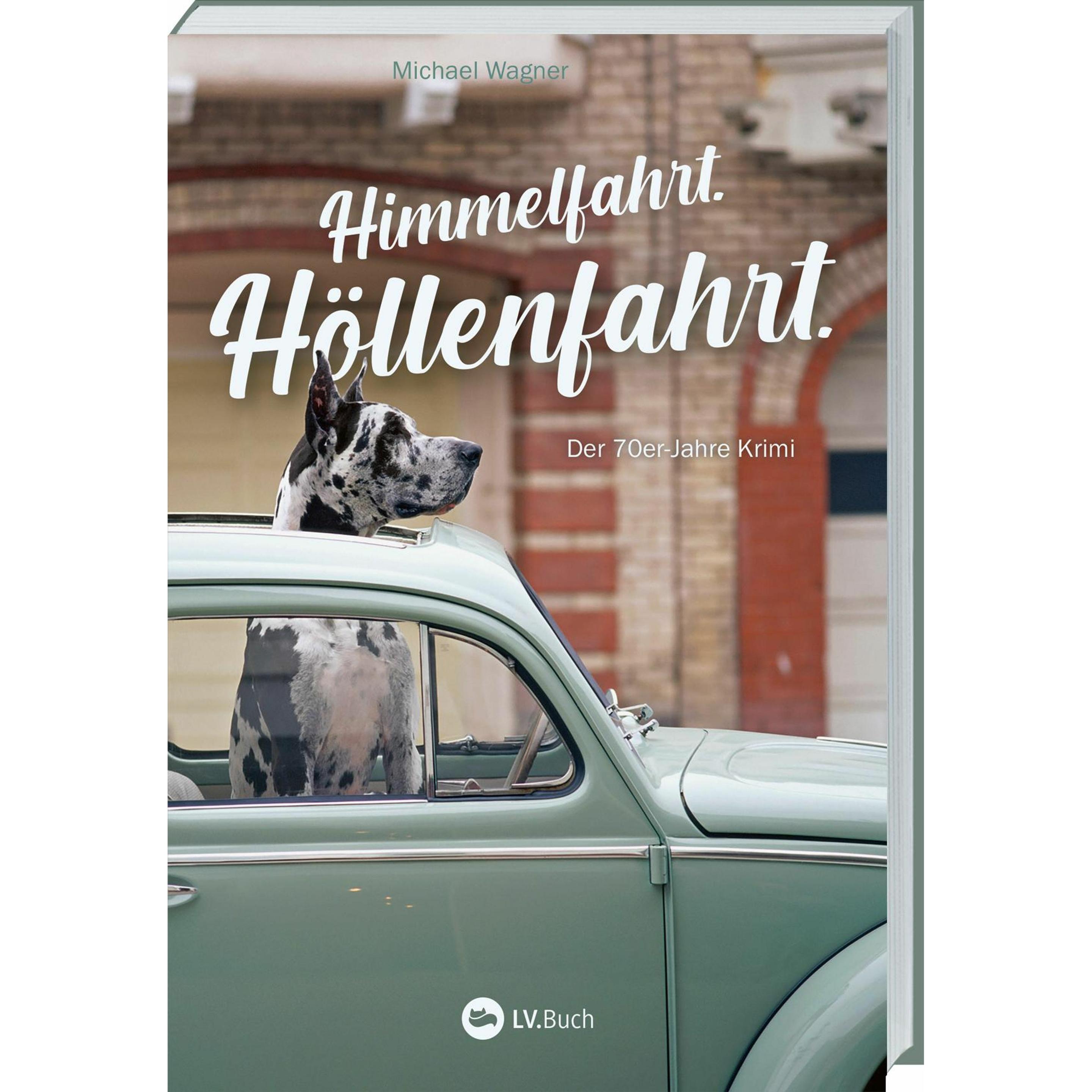Himmelfahrt. Höllenfahrt, Belletristik von Michael Wagner