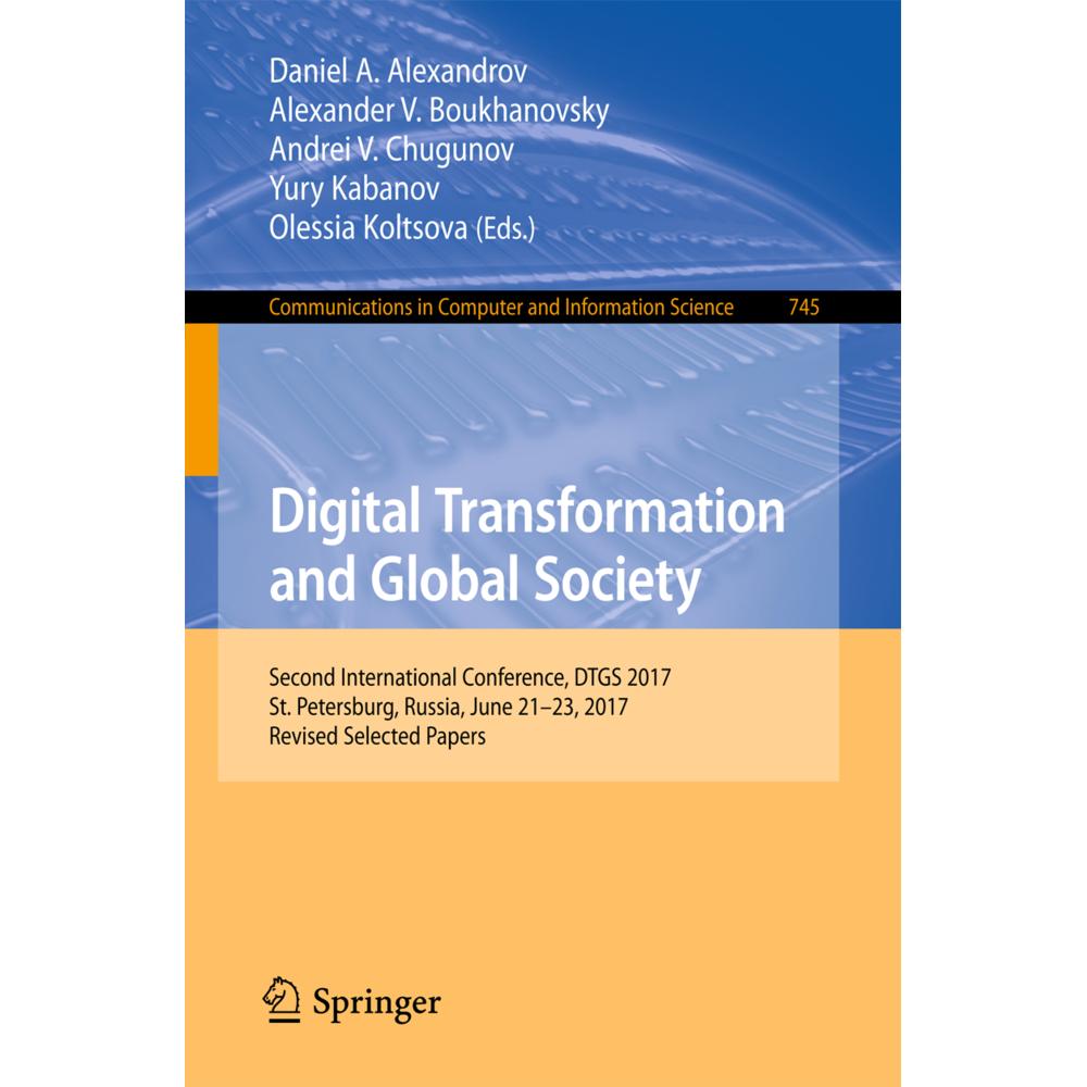 Digital Transformation and Global Society, Fachbücher von Olessia Koltsova, Alexander V. Boukhanovsky, Yury Kabanov, Dan...