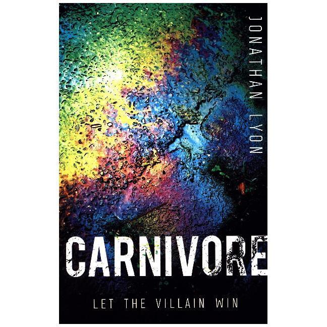 Lyon:Carnivore, Belletristik