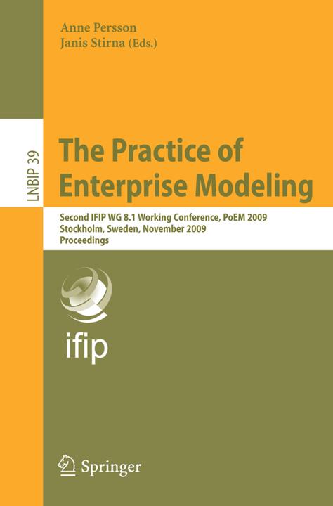 The Practice of Enterprise Modeling (Anne Persson, Janis Stirna, 2009)