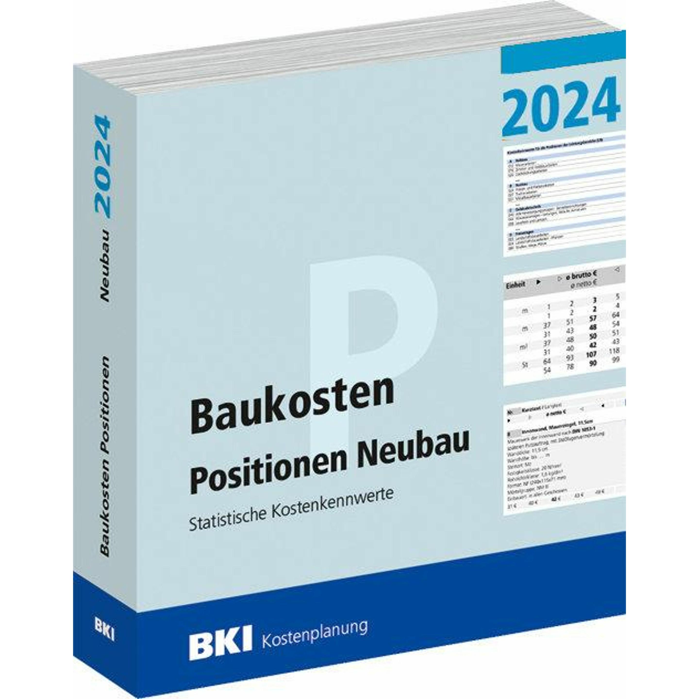 BKI Baukosten Positionen Neubau 2024 - Teil 3, Fachbücher von BKI Baukosteninformationszentrum Deutscher Architektenkamm...