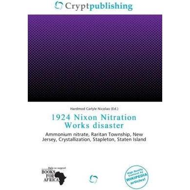 1924 Nixon Nitration Works disaster, Fachbücher