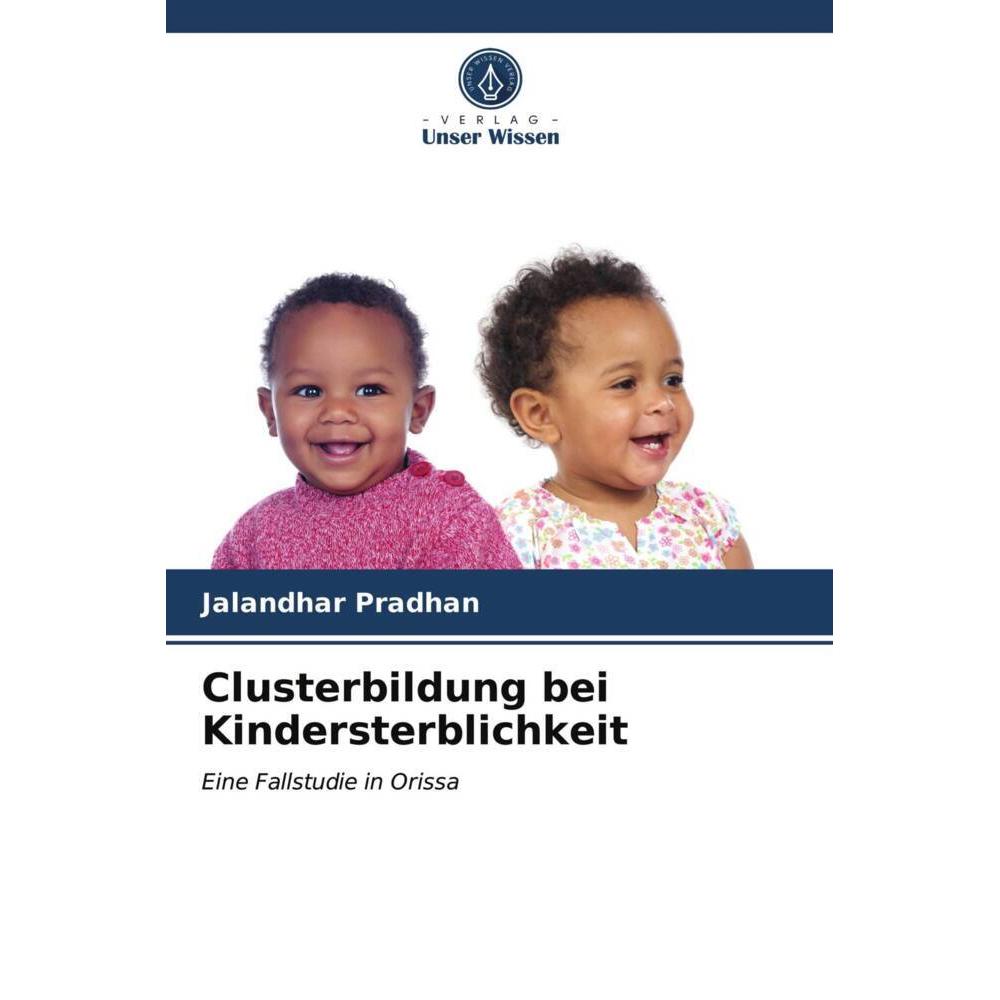 Clusterbildung bei Kindersterblichkeit, Fachbücher von Jalandhar Pradhan