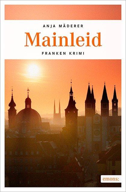 Produktbild Mainleid (Deutsch, Anja Mäderer, 2015)
