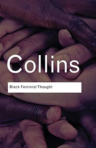 Produktbild Black Feminist Thought (Englisch, Patricia Hill Collins, 2008)