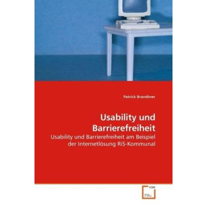 Usability und Barrierefreiheit, Fachbücher von Patrick Brandtner