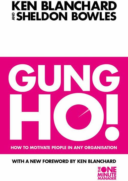 Produktbild Gung Ho! (Englisch, Kenneth Blanchard, Kenneth Bowles Blanchard, Sheldon Bowles, 1998)