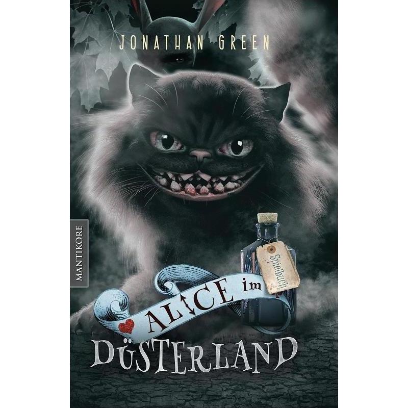 Mantikore, Babybücher, Alice im Düsterland - Ein Fantasy-Spielbuch (Deutsch)