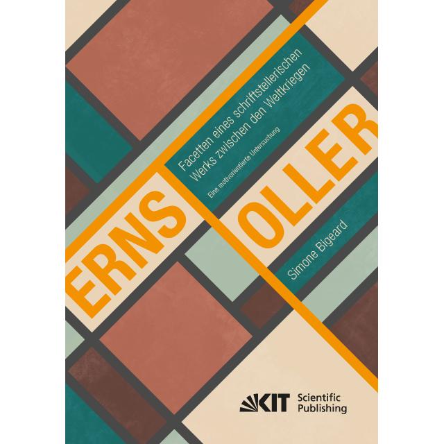 Ernst Toller - Facetten eines schriftstellerischen Werks zwischen den Weltkriegen. Eine motivorienti, Fachbücher von Sim...