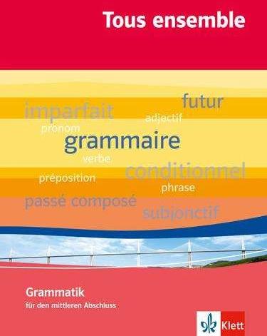 Produktbild Tous ensemble. Basisgrammatik (Deutsch, Französisch, 2009)