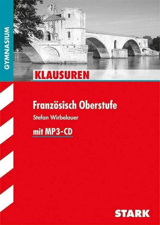 Produktbild Klausuren Französisch Oberstufe (Deutsch, Stefan Wirbelauer, 2017)