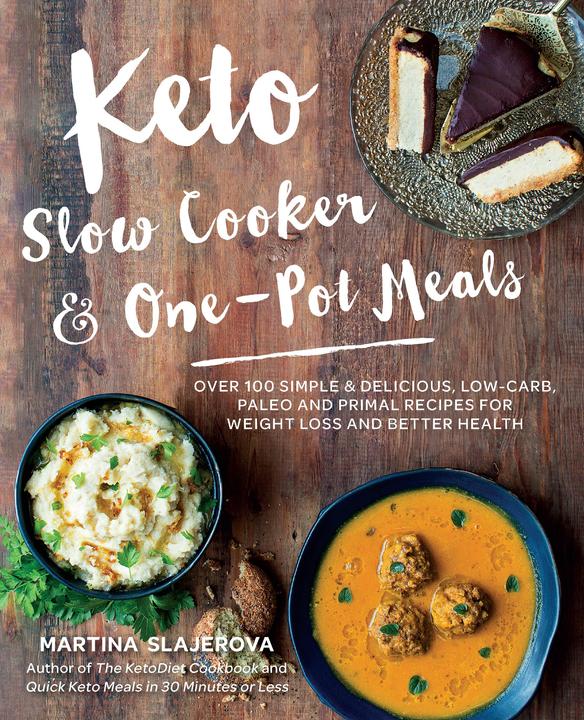 Produktbild Keto Slow Cooker & One-Pot Meals (Englisch, Martina Slajerova, 2017)