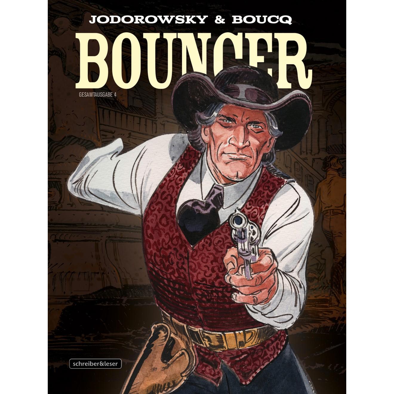 Bouncer. Gesamtausgabe 4, Belletristik von Alejandro Jodorowsky