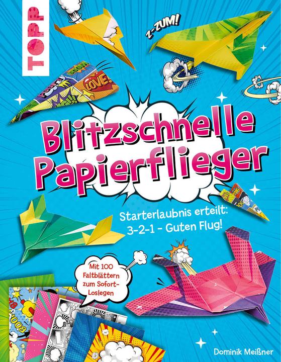 Produktbild Blitzschnelle Papierflieger (Deutsch, Dominik Meissner, 2022)