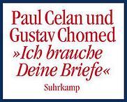 Produktbild Ich brauche Deine Briefe (Deutsch, Gustav Chomed, Paul Celan, 2010)
