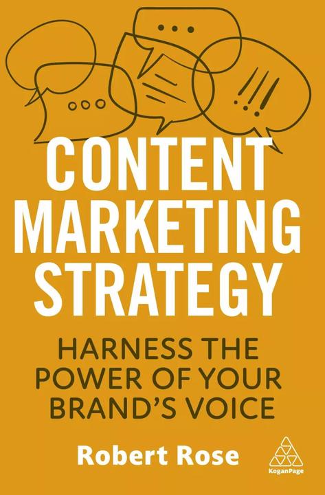 Immagine prodotto Content Marketing Strategy (Inglese, Robert Rose, 2023)