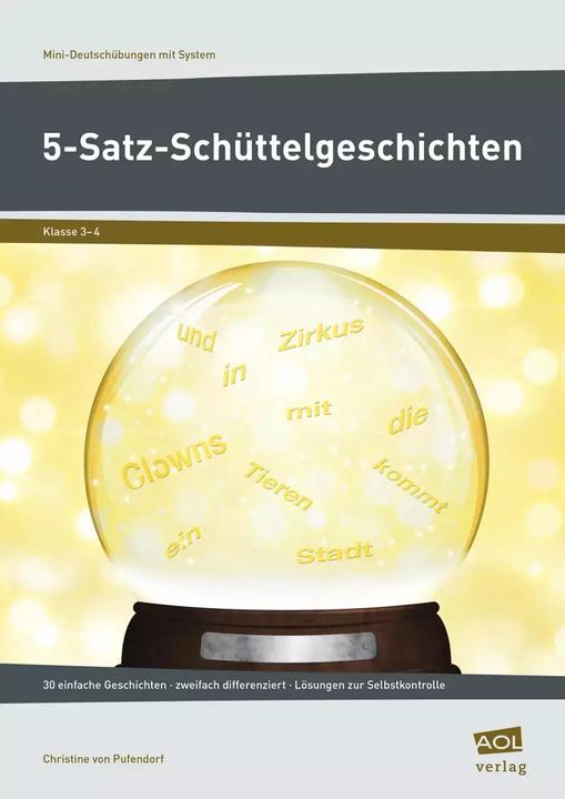 Produktbild 5-Satz-Schüttelgeschichten (Deutsch, Christine von Pufendorf, 2015)