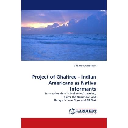 Project of Ghaitree - Indian Americans as Native Informants, Fachbücher