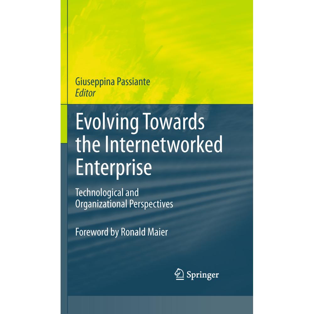 Evolving Towards the Internetworked Enterprise, Fachbücher von Giuseppina Passiante