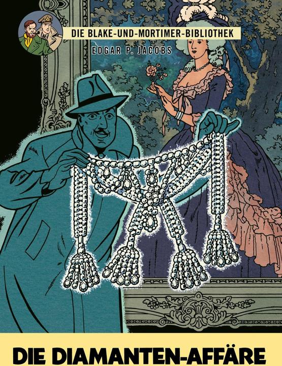Actual product image Blake und Mortimer Bibliothek 7: Die Diamanten-Affäre (German, Edgar-Pierre Jacobs, 2025)